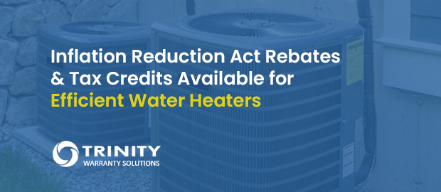 Inflation Reduction Act Rebates Tax Credits Available For Efficient 